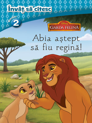 cover image of Invăț să citesc--Nivelul 2--Garda felină--Abia aștept sa fiu regină